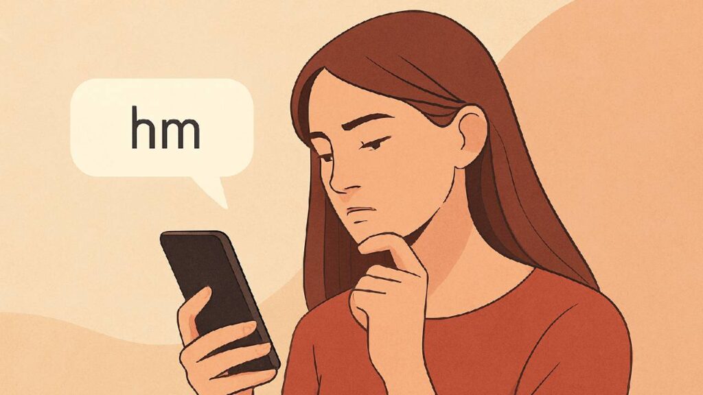 hm meaning in text from a girl